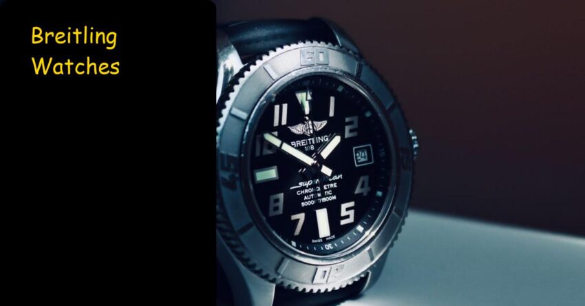 Breitling Watches: Proven Value for Collectors & Investors 2024