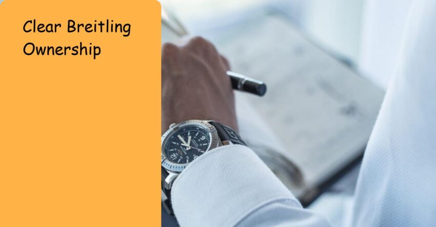 Clear Breitling Ownership: Swatch Group Ties? Buyers Guide 2026